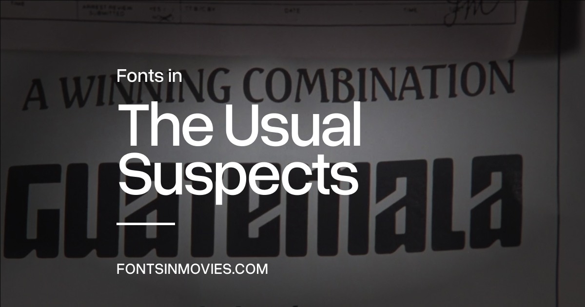 Fonts in The Usual Suspects (1995)